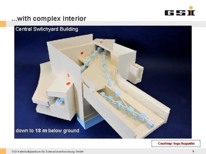 . . . with complex interior Central Switchyard Building down to 18 m below