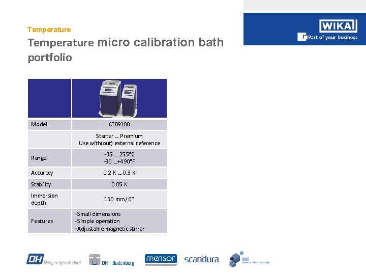 Temperature micro calibration bath portfolio Model CTB 9100 Starter … Premium Use with(out) external