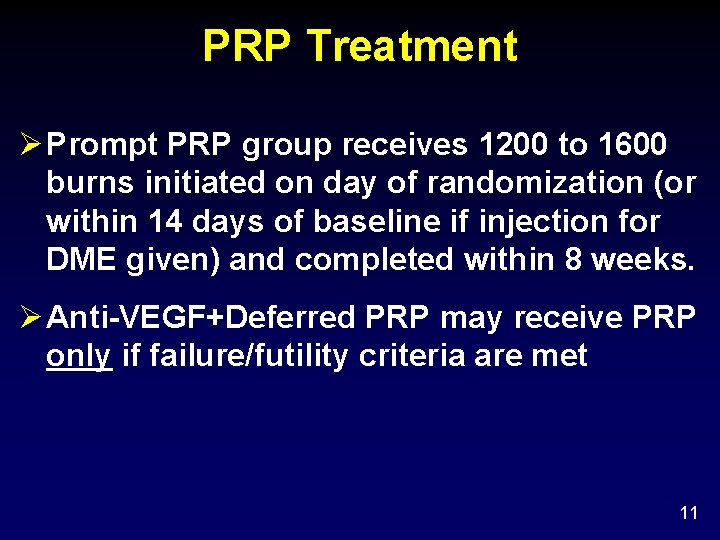 PRP Treatment Ø Prompt PRP group receives 1200 to 1600 burns initiated on day