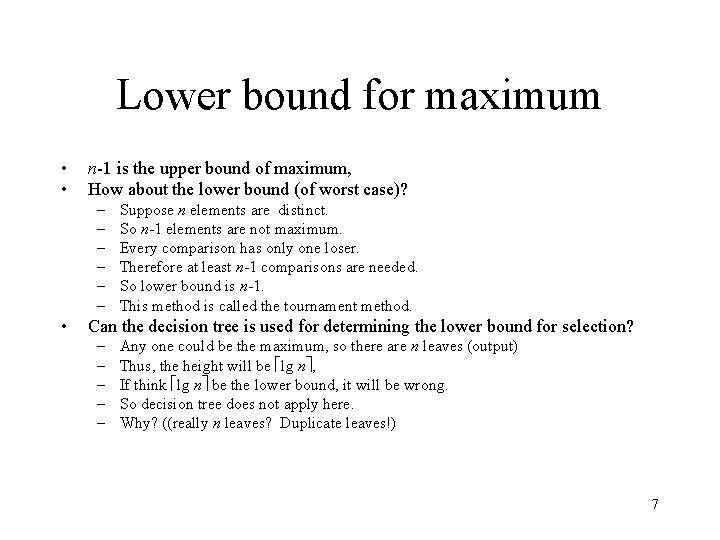 Lower bound for maximum • • n-1 is the upper bound of maximum, How