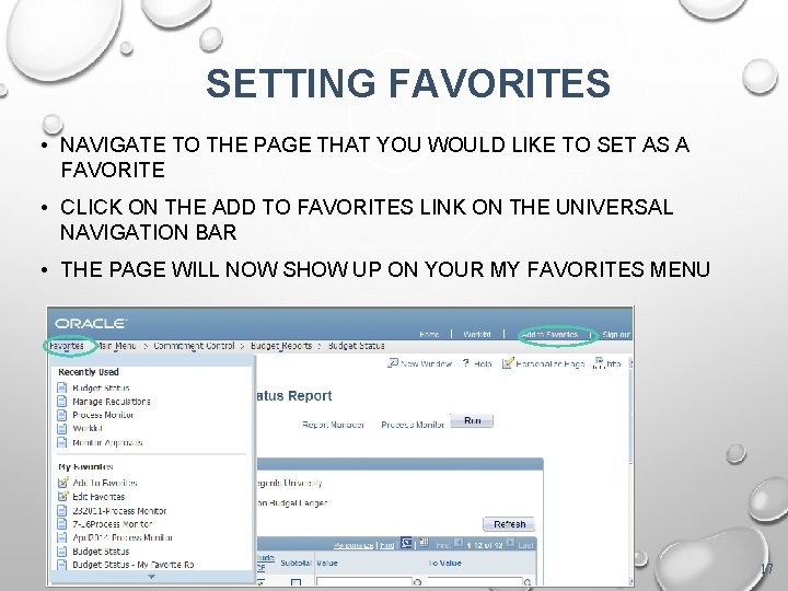 SETTING FAVORITES • NAVIGATE TO THE PAGE THAT YOU WOULD LIKE TO SET AS