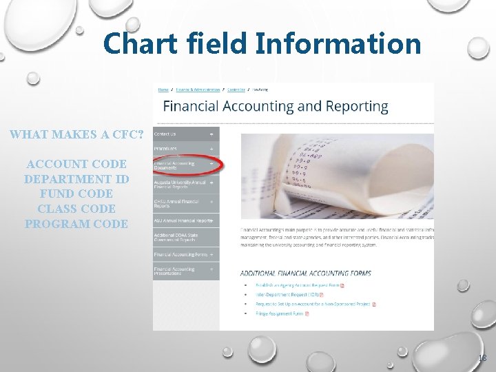 Chart field Information WHAT MAKES A CFC? ACCOUNT CODE DEPARTMENT ID FUND CODE CLASS