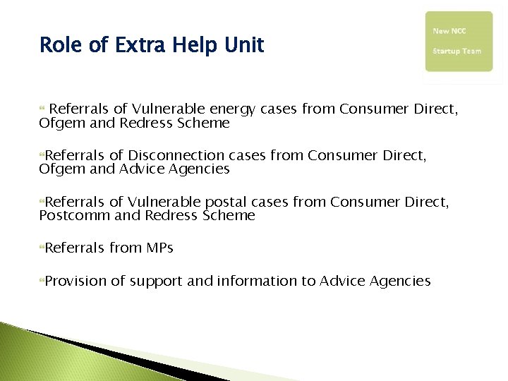 Role of Extra Help Unit Referrals of Vulnerable energy cases from Consumer Direct, Ofgem