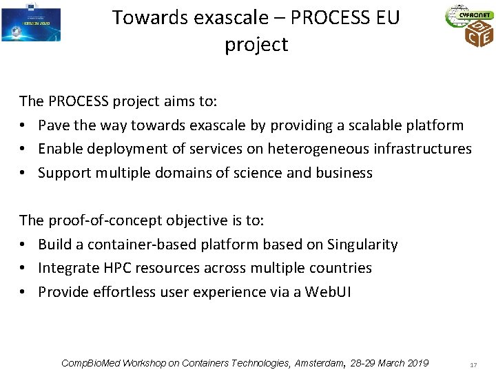 Towards exascale – PROCESS EU project The PROCESS project aims to: • Pave the