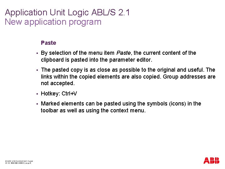 Application Unit Logic ABL/S 2. 1 New application program Paste © ABB STOTZ-KONTAKT Gmb.