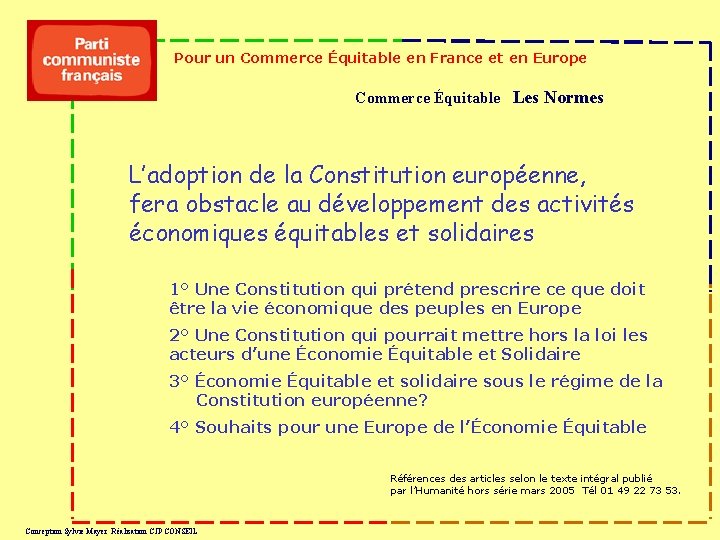 Pour un Commerce Équitable en France et en Europe Commerce Équitable Les Normes L’adoption