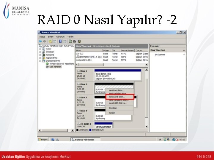 RAID 0 Nasıl Yapılır? -2 