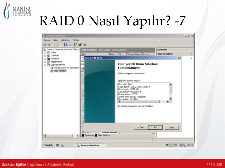 RAID 0 Nasıl Yapılır? -7 