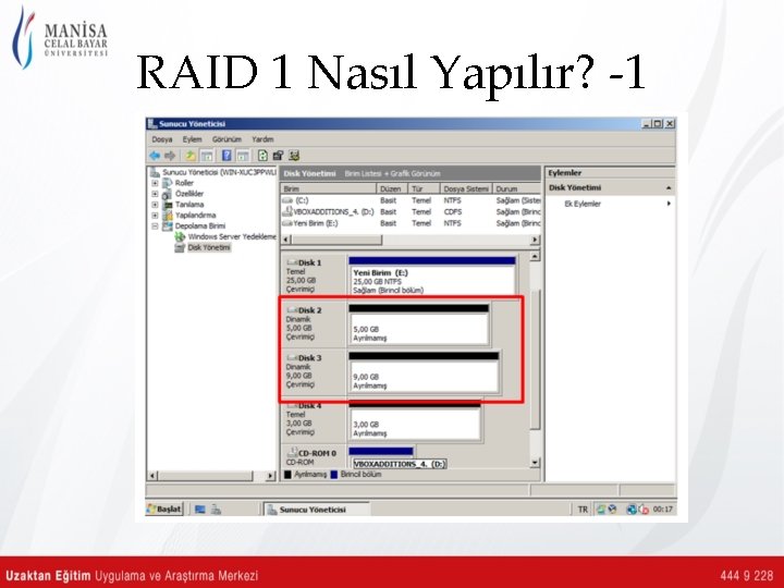 RAID 1 Nasıl Yapılır? -1 