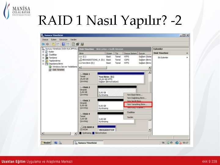 RAID 1 Nasıl Yapılır? -2 