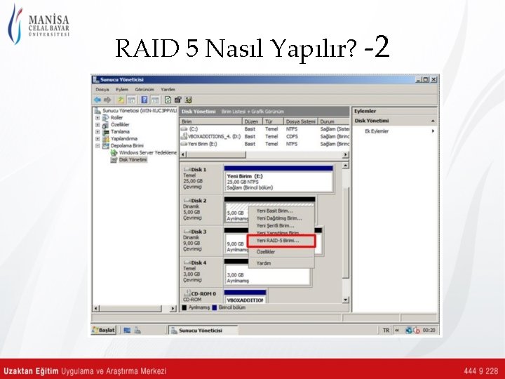 RAID 5 Nasıl Yapılır? -2 