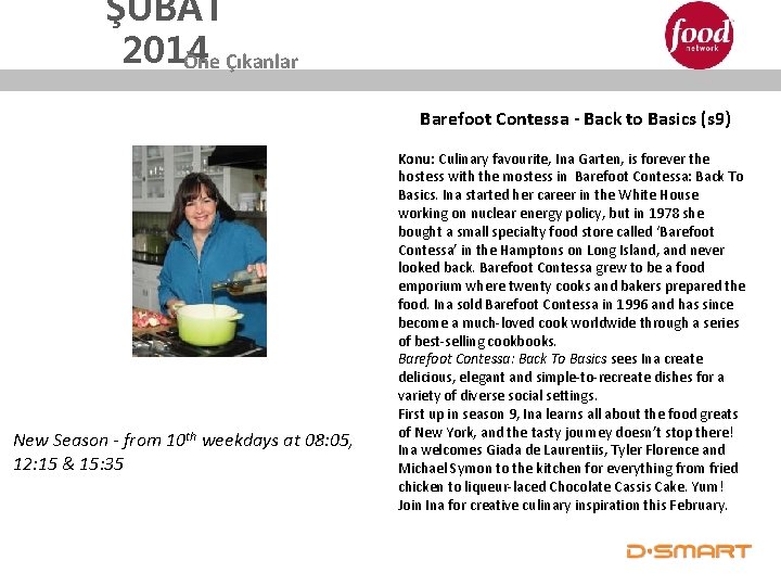 ŞUBAT 2014 Öne Çıkanlar Barefoot Contessa - Back to Basics (s 9) New Season