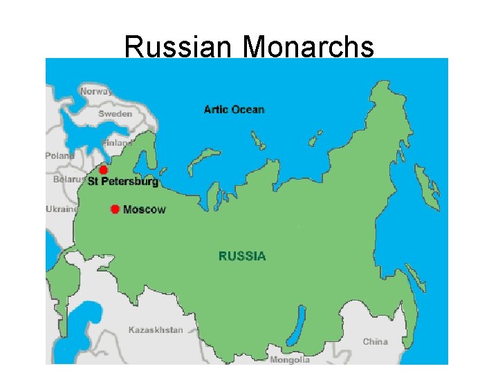 Russian Monarchs 