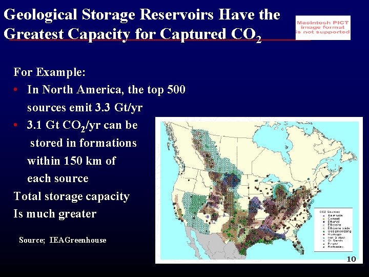 Geological Storage Reservoirs Have the Greatest Capacity for Captured CO 2 For Example: •