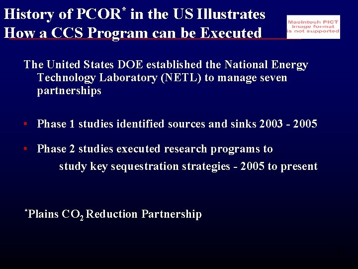 History of PCOR* in the US Illustrates How a CCS Program can be Executed