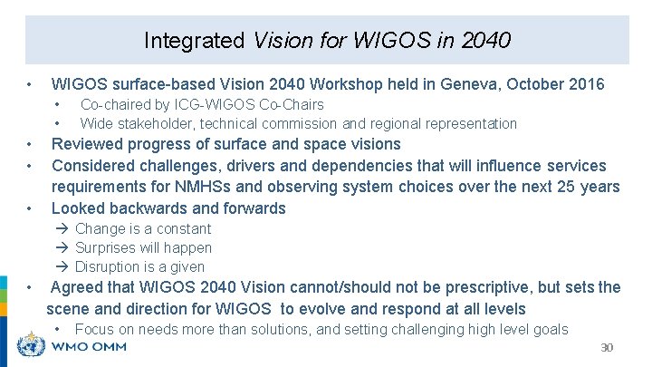 Integrated Vision for WIGOS in 2040 • WIGOS surface-based Vision 2040 Workshop held in