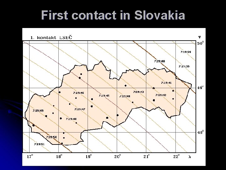 First contact in Slovakia 
