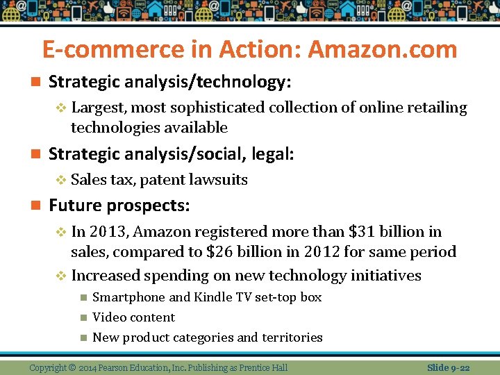 E-commerce in Action: Amazon. com n Strategic analysis/technology: v Largest, most sophisticated collection of