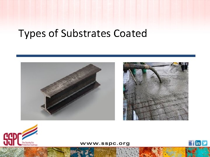 Types of Substrates Coated 
