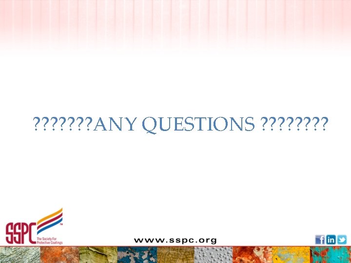 ? ? ? ? ANY QUESTIONS ? ? ? ? 