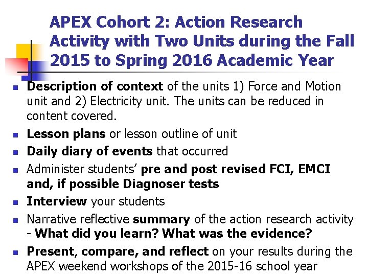 APEX Cohort 2: Action Research Activity with Two Units during the Fall 2015 to