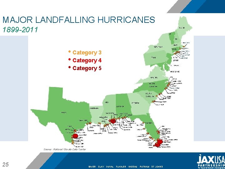 MAJOR LANDFALLING HURRICANES 1899 -2011 • Category 3 • Category 4 • Category 5