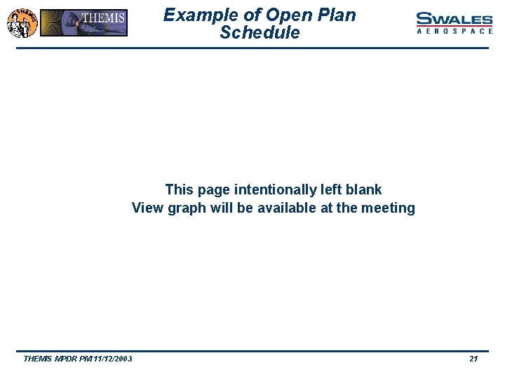 Example of Open Plan Schedule This page intentionally left blank View graph will be