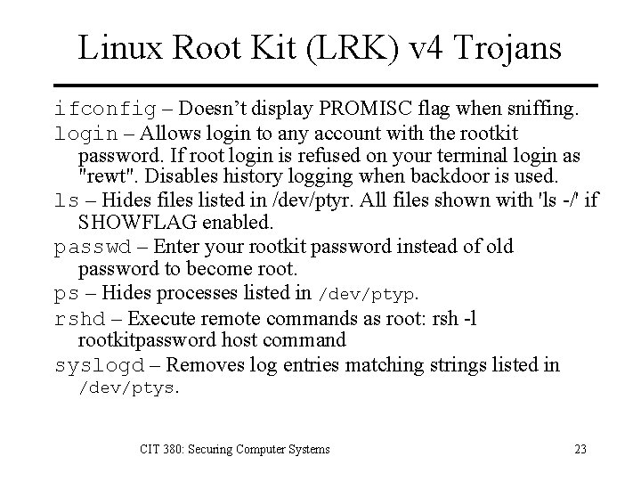 Linux Root Kit (LRK) v 4 Trojans ifconfig – Doesn’t display PROMISC flag when