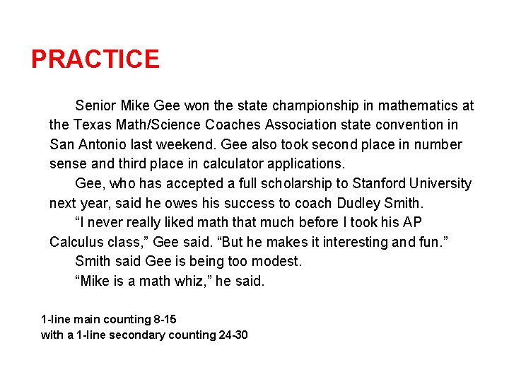 PRACTICE Senior Mike Gee won the state championship in mathematics at the Texas Math/Science