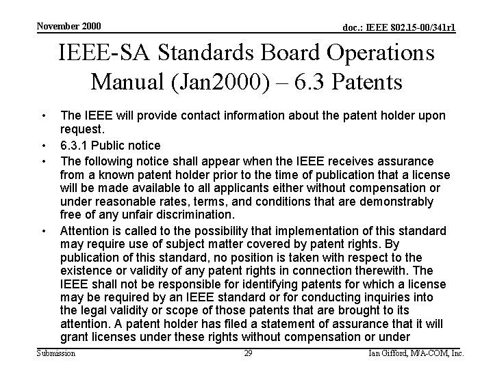 November 2000 doc. : IEEE 802. 15 -00/341 r 1 IEEE-SA Standards Board Operations