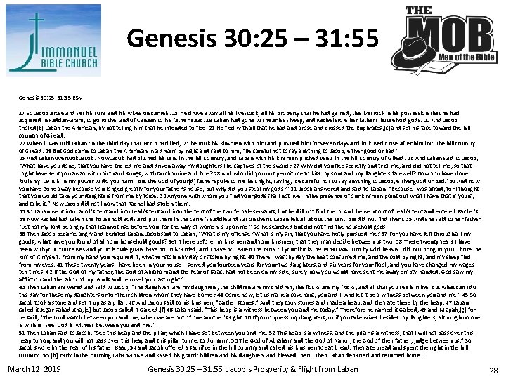 Genesis 30: 25 – 31: 55 Genesis 30: 25 -31: 55 ESV 17 So