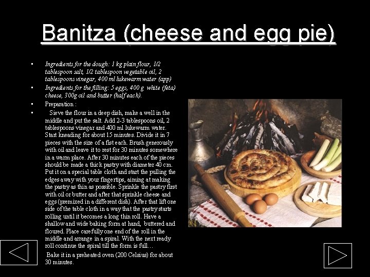 Banitza (cheese and egg pie) • • • Ingredients for the dough: 1 kg