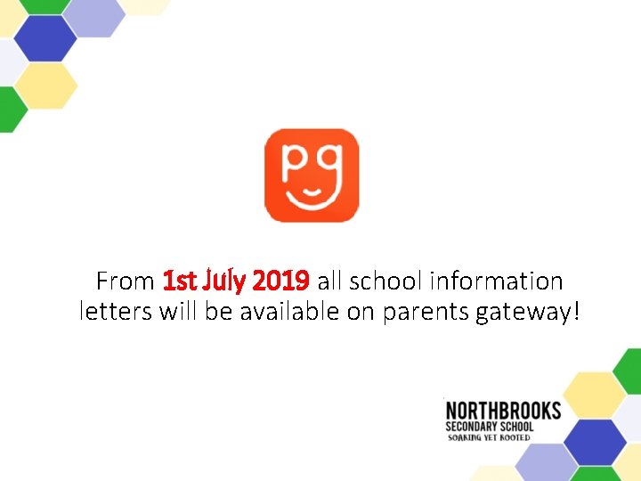 From 1 st July 2019 all school information letters will be available on parents