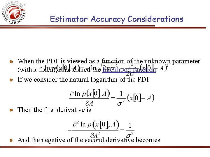 Estimator Accuracy Considerations When the PDF is viewed as a function of the unknown
