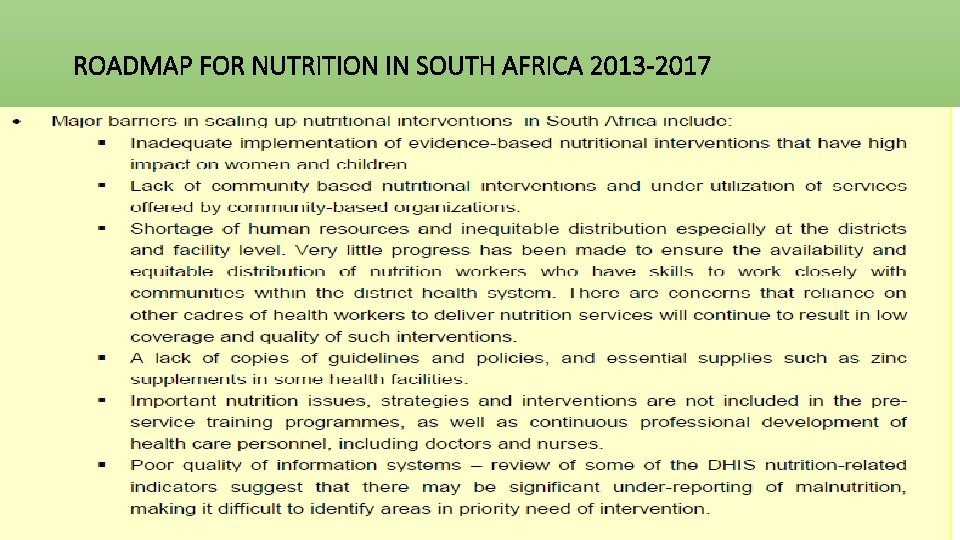 ROADMAP FOR NUTRITION IN SOUTH AFRICA 2013 -2017 