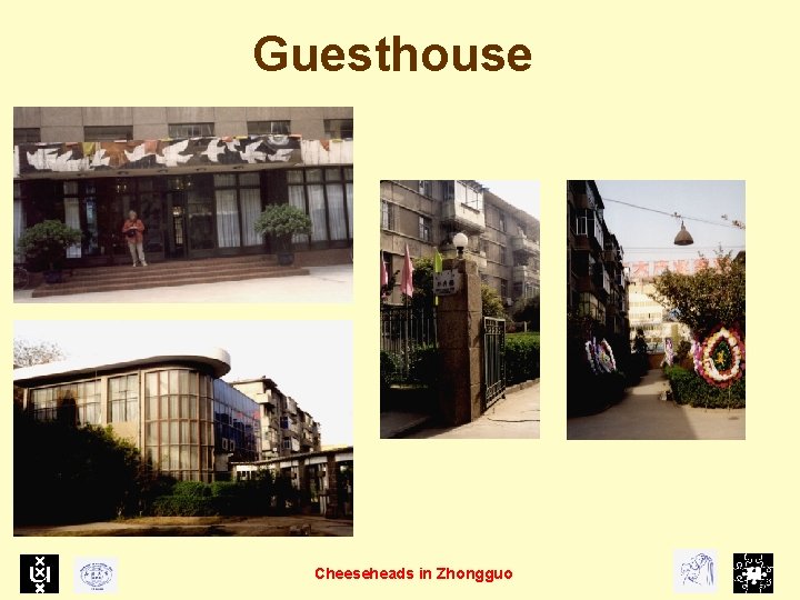 Guesthouse Cheeseheads in Zhongguo 