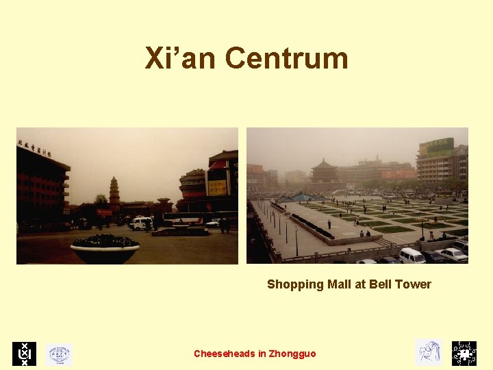 Xi’an Centrum Shopping Mall at Bell Tower Cheeseheads in Zhongguo 
