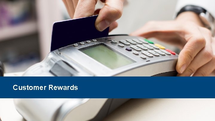 Customer Rewards 