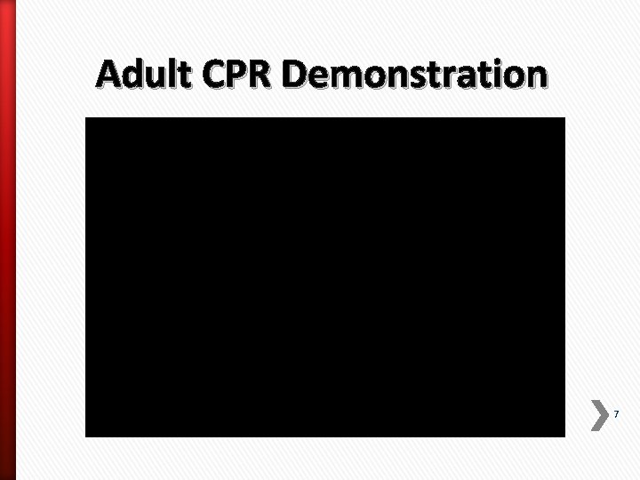 Adult CPR Demonstration 7 