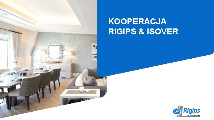 KOOPERACJA RIGIPS & ISOVER 