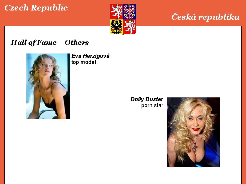 Czech Republic Česká republika Hall of Fame – Others Eva Herzigová top model Dolly