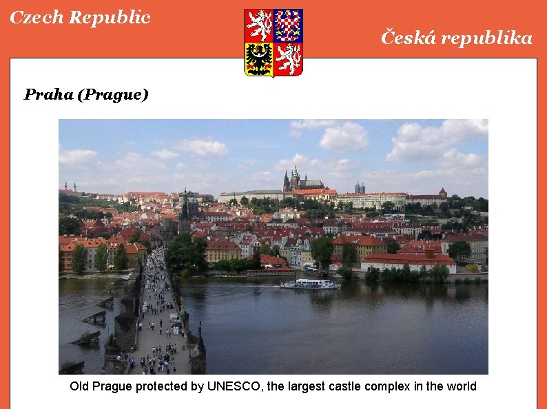 Czech Republic Česká republika Praha (Prague) Old Prague protected by UNESCO, the largest castle