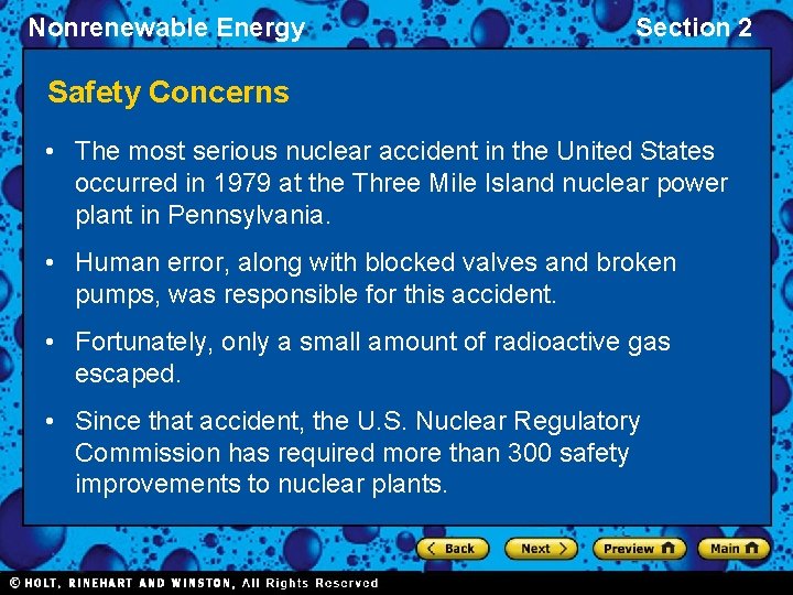 Nonrenewable Energy Section 2 Safety Concerns • The most serious nuclear accident in the