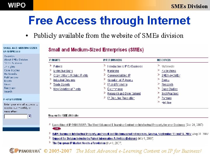 SMEs Division Free Access through Internet • Publicly available from the website of SMEs