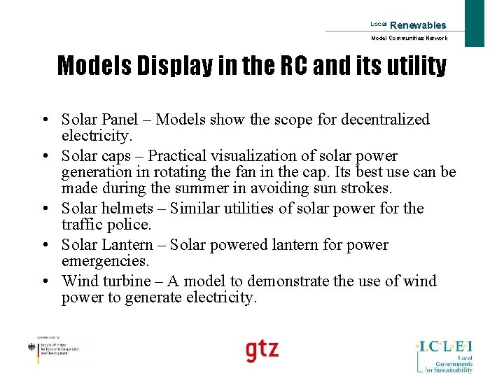 Local Renewables Model Communities Network Models Display in the RC and its utility •