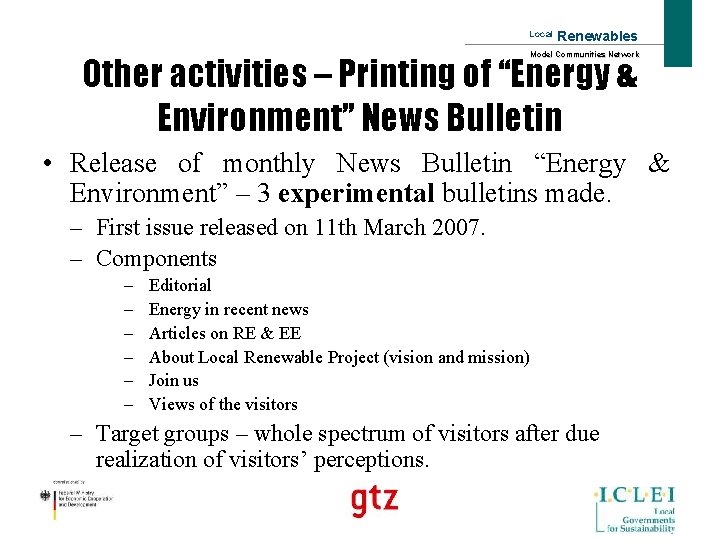 Local Renewables Model Communities Network Other activities – Printing of “Energy & Environment” News