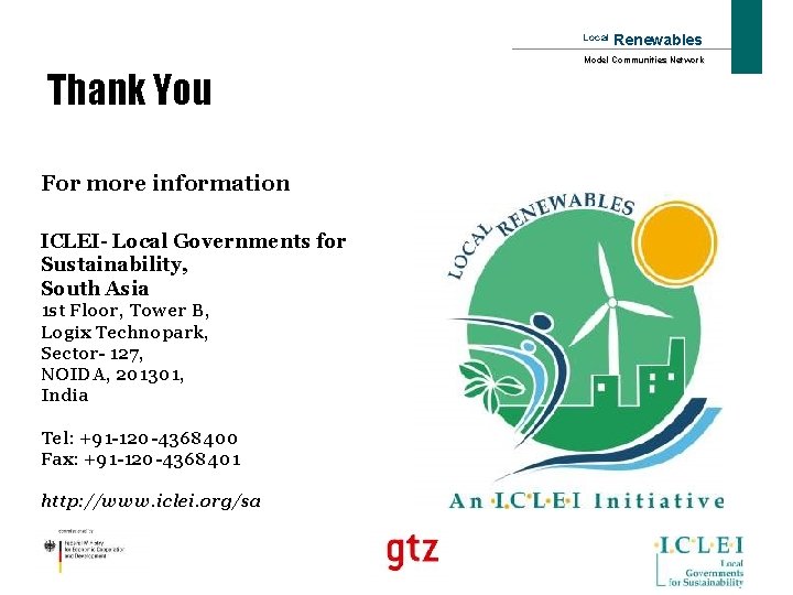 Local Thank You For more information ICLEI- Local Governments for Sustainability, South Asia 1