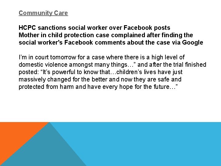 Community Care HCPC sanctions social worker over Facebook posts Mother in child protection case