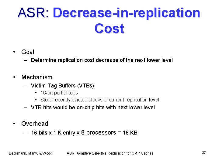 ASR: Decrease-in-replication Cost • Goal – Determine replication cost decrease of the next lower