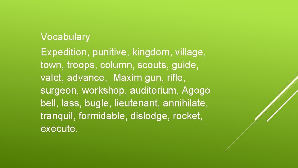 Vocabulary Expedition, punitive, kingdom, village, town, troops, column, scouts, guide, valet, advance, Maxim gun,